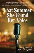 That Summer She Found Her Voice