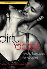 Dirty Dates: Erotic Fantasies for Couples