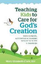 Teaching Kids to Care for God's Creation