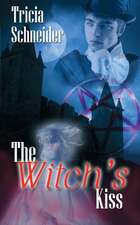 The Witch's Kiss