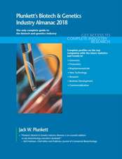 Plunkett's Biotech & Genetics Industry Almanac 2018