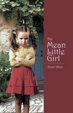 The Mean Little Girl