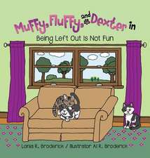 Muffy, Fluffy, and Dexter in Being Left Out Is Not Fun