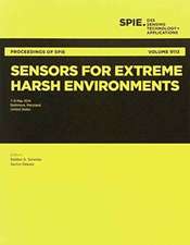 Sensors for Extreme Harsh Environments