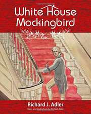 White House Mockingbird