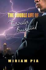 The Double Life of Tutweiler Buckhead