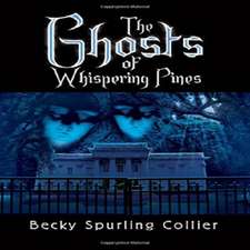 The Ghosts of Whispering Pines