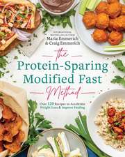 The Protein-Sparing Modified Fast Method: Over 100 Recipes to Accelerate Weight Loss & Improve Healing