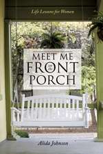 Meet Me on the Front Porch