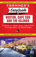 Frommer's Easyguide to Boston, Cape Cod and the Islands