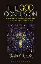 The God Confusion: Why Nobody Knows the Answer to the Ultimate Question