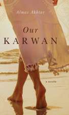 Our Karwan