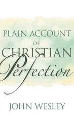 Plain Account of Christian Perfection