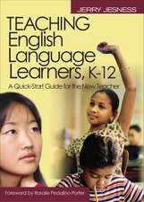 Teaching English Language Learners K–12