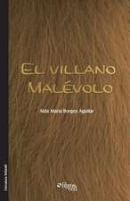 El Villano Malevolo