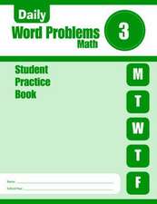 Daily Word Problems Math, Grade 3 Student Workbook