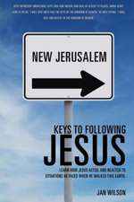 Keys to Following Jesus