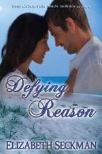 Defying Reason