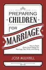 Preparing Children for Marriage