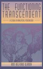 The Functioning Transcendent