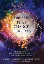 Dreams That Change Our Lives