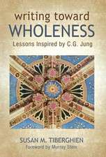 Writing Toward Wholeness