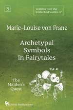 Volume 3 of the Collected Works of Marie-Louise von Franz