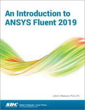 An Introduction to ANSYS Fluent 2019