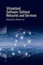 Duan, Q: Virtualized Software-Defined Networks and Services