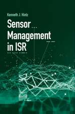 Sensor Management in Isr