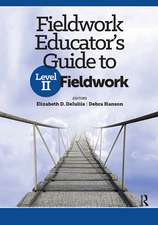 Fieldwork Educator’s Guide to Level II Fieldwork