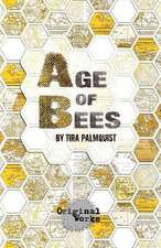 Age of Bees