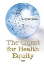 The Quest for Health Equity