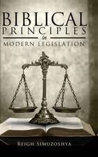 Biblical Principles in Modern Legislation