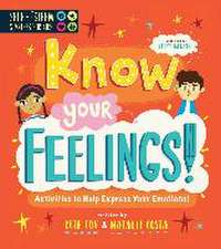 Self-Esteem Starters for Kids: Know Your Feelings!