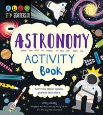 Stem Starters for Kids Astronomy Activity Book