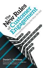 The New Rules of Customer Engagement