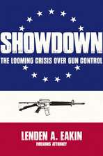 Showdown the Looming Crisis Over Gun Control