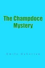 The Champdoce Mystery