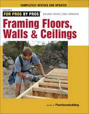 Framing Floors, Walls & Ceilings