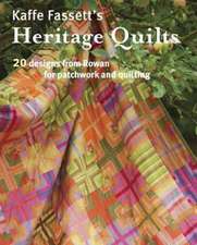 Kaffe Fassett′s Heritage Quilts