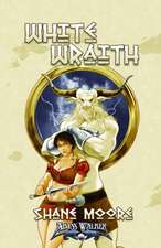 Moore, S: White Wraith