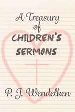 A Treasury of Children's Sermons