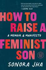 How to Raise a Feminist Son