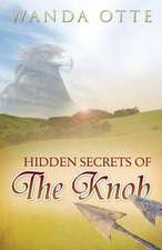 Hidden Secrets of the Knob: 25 Devotions to Help You Heal