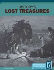 History's Lost Treasures