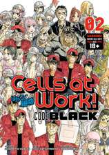 Harada, S: Cells at Work! Code Black 2