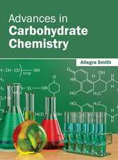 Advances in Carbohydrate Chemistry