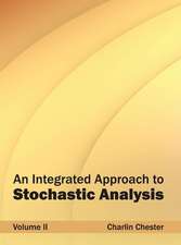 Integrated Approach to Stochastic Analysis