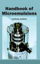 Handbook of Microemulsions